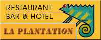  Htel Restaurant La Plantation : Visitez notre site 